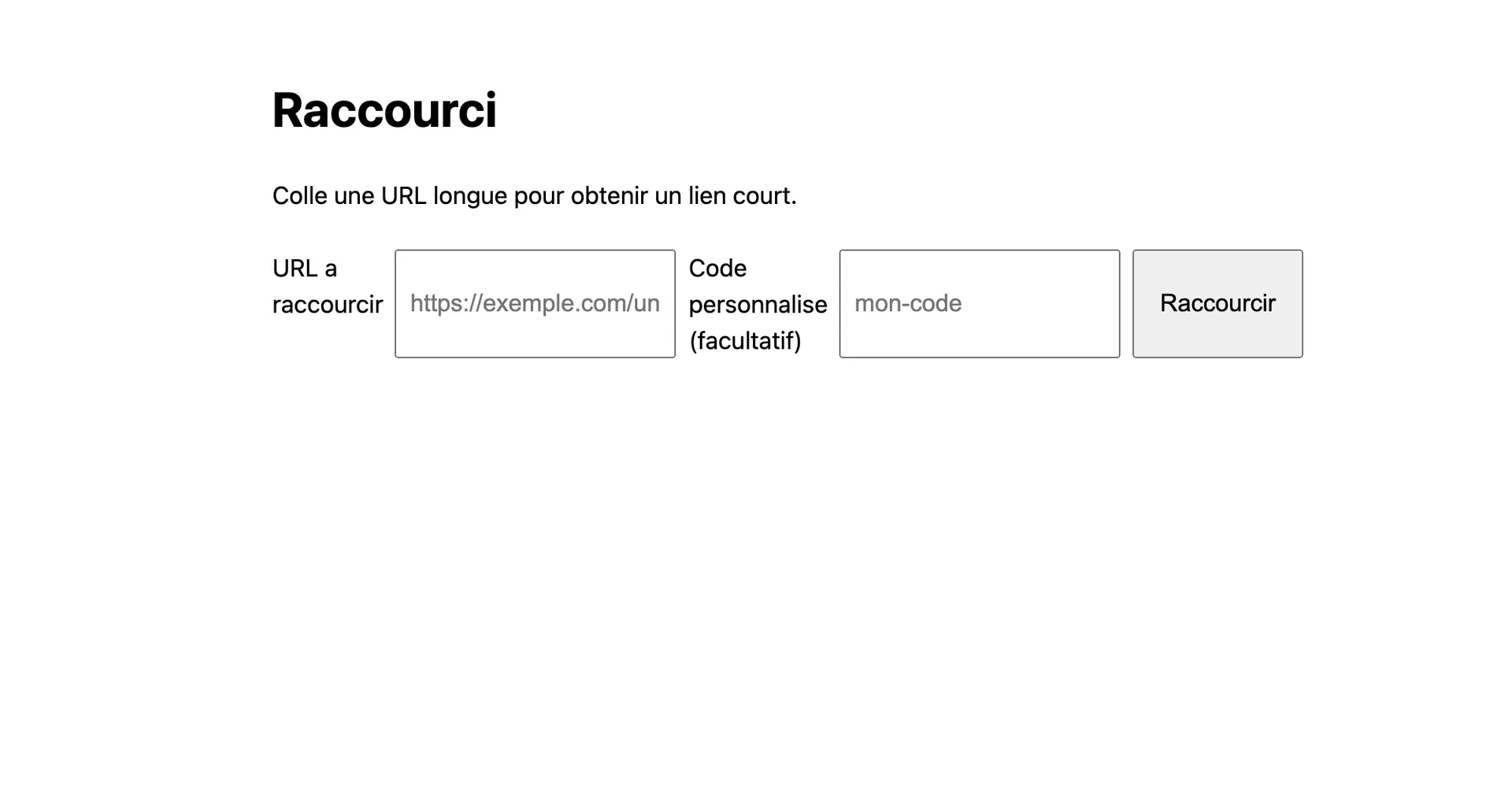 Raccourci, page d'accueil : un champ pour l'adresse longue, un champ pour un code personnalisé, et le bouton Raccourcir
